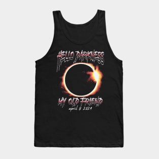 Hello Darkness April 8th 2024 Eclipse Tank Top